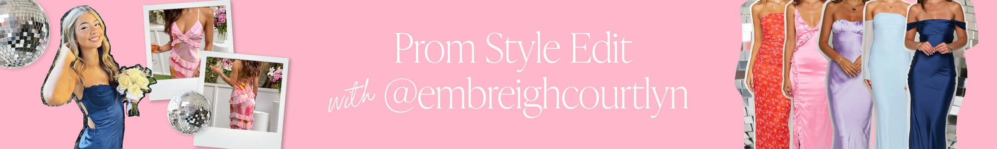 Embreigh's Prom Lookbook Collection Banner