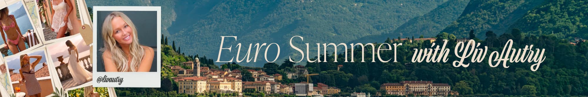 Liv's Summer Lookbook Collection Banner